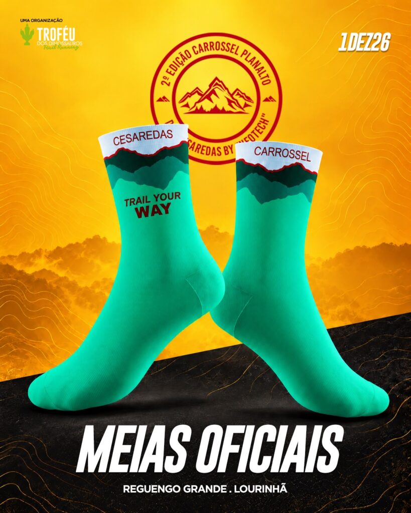 Meias oficiais Carrossel das Cesaredas 2026 — oferta na inscrição do Trail 26 km, Mini Trail 13 km e Caminhada 10 km.
